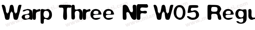 Warp Three NF W05 Regular字体转换